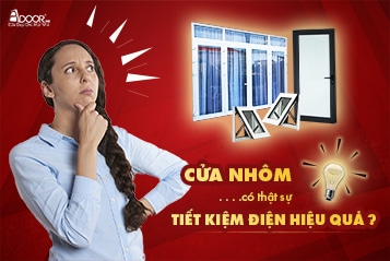 cửa nhôm có tiết kiệm điện hiệu quả?