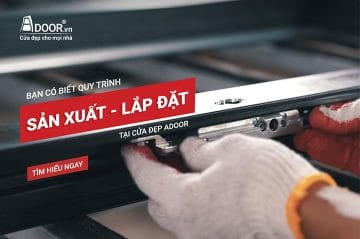 quy trình sản xuất lắp đặt